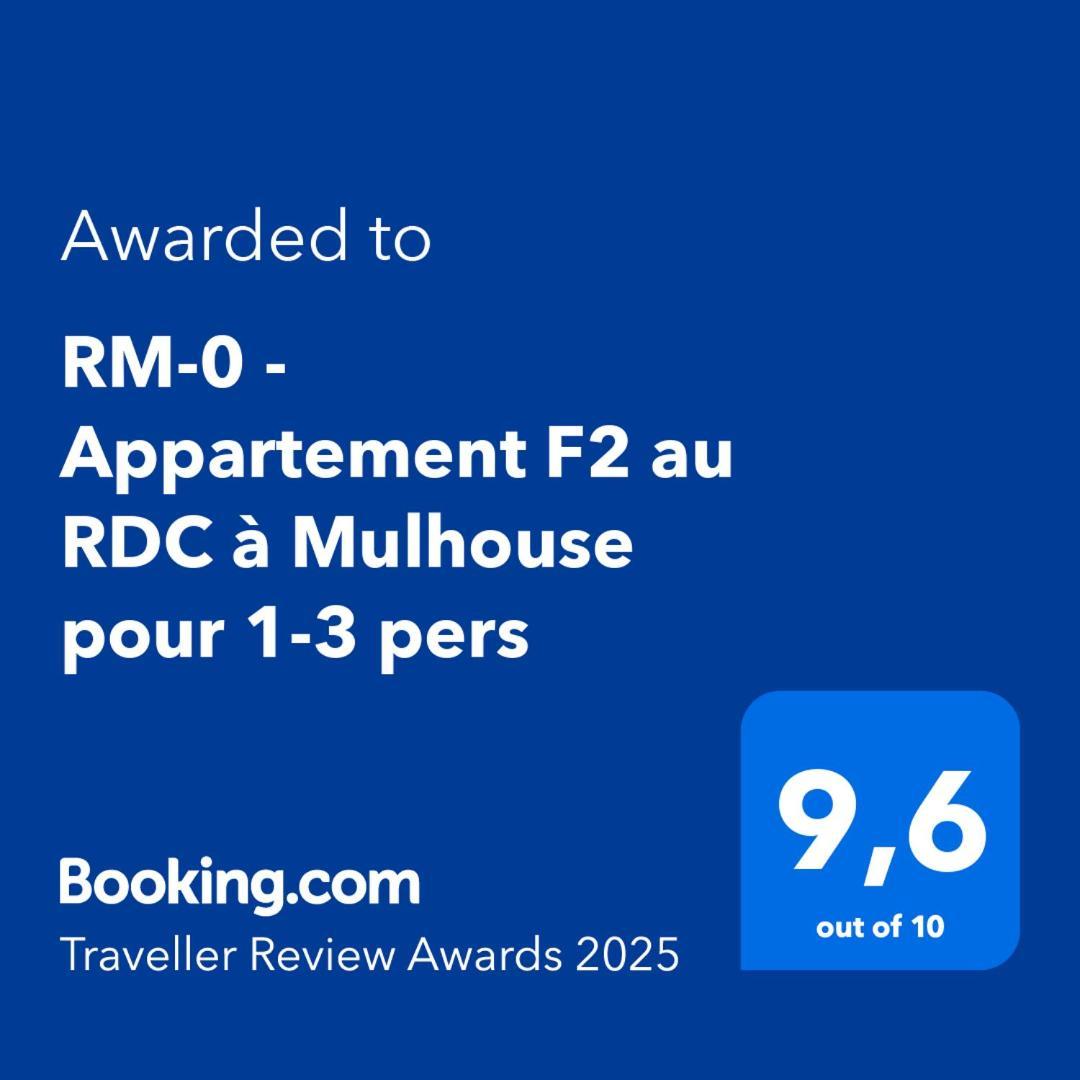 Rm-0 - Appartement F2 Au Rdc A Mulhouse Pour 1-2 Pers Bagian luar foto